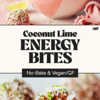 A photo of a bowl of Coconut Lime Energy Bites and a photo of an energy bite to show the texture with text in between the photos saying no-bake and vegan + gluten-free