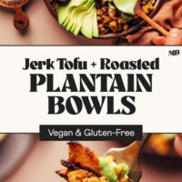 Two photos of our Jerk Tofu & Roasted Plantain Bowls with text between them that says vegan and gluten-free