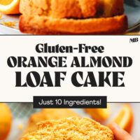 Slice and loaf of our gluten-free orange almond loaf cake made with just 10 ingredients