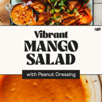 Photo of whisking a bowl of peanut dressing and a photo of our Vibrant Mango Salad